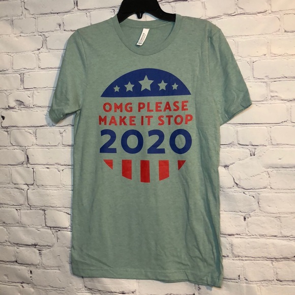 NWOT Women’s S 2020 OMG Make It Stop Election Tee - Picture 4 of 11